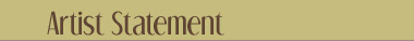 Artist Statement